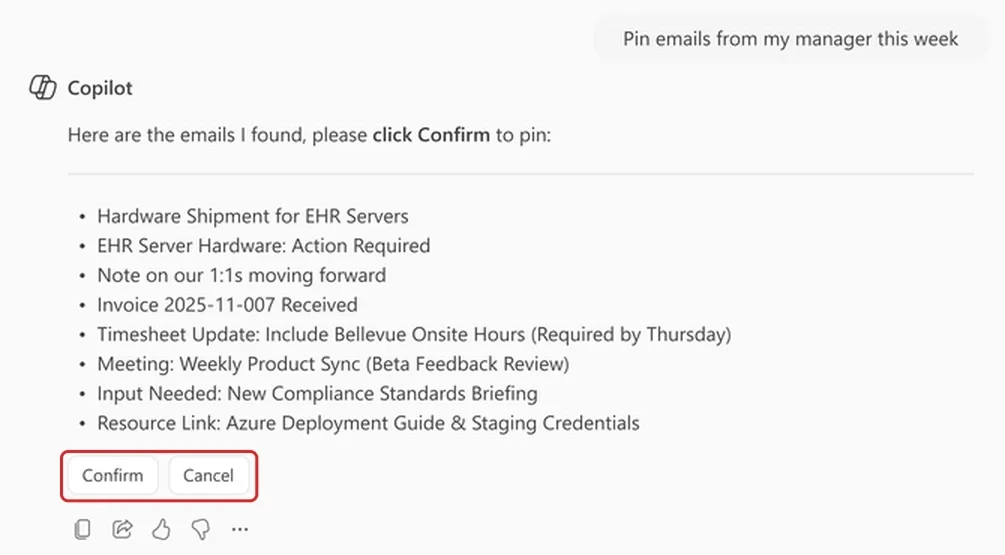 Cropped official Microsoft screenshot of Copilot Chat. The prompt reads Pin emails from my manager this week. Copilot lists eight emails before acting. A red outline highlights the Confirm and Cancel buttons.