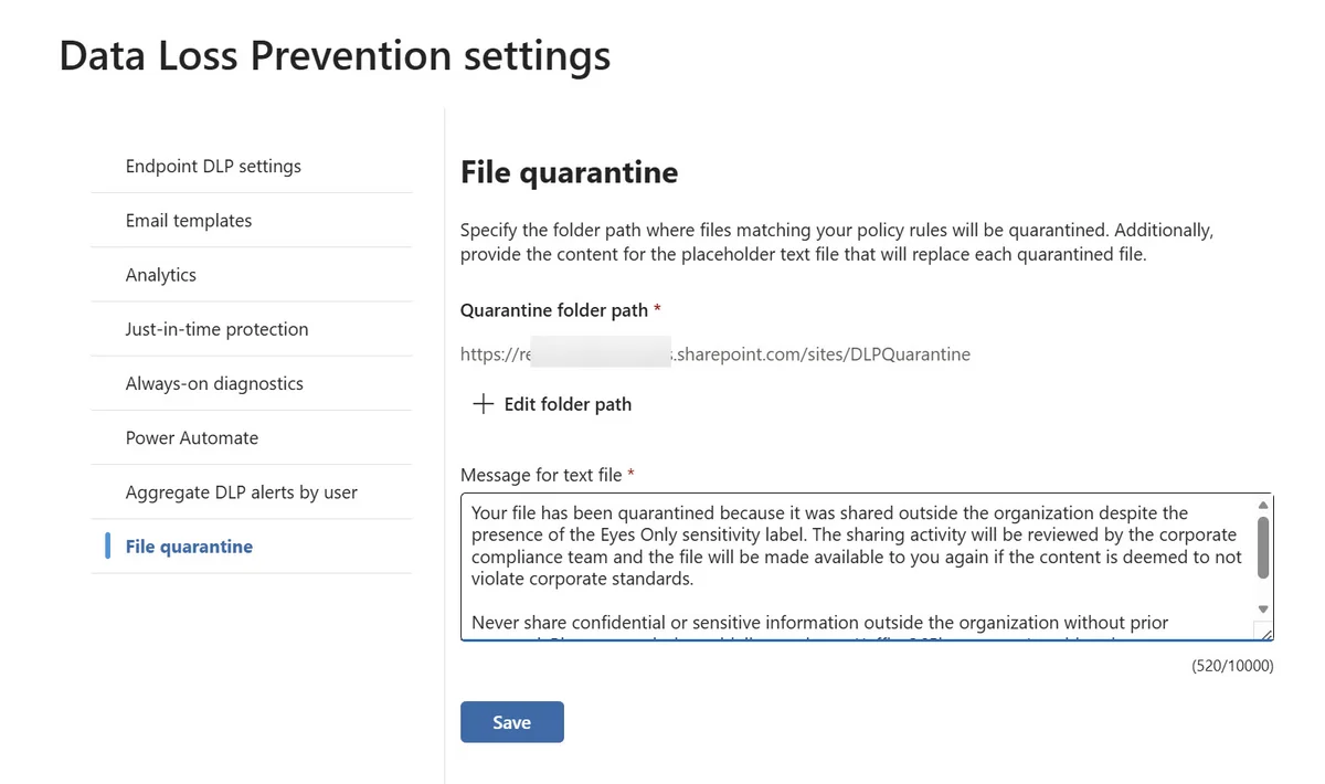 DLP Quarantine settings.