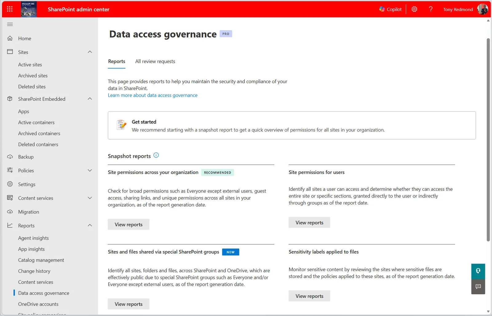 Data access governance reports in the SharePoint admin center.
Preparing for Microsoft Copilot.
